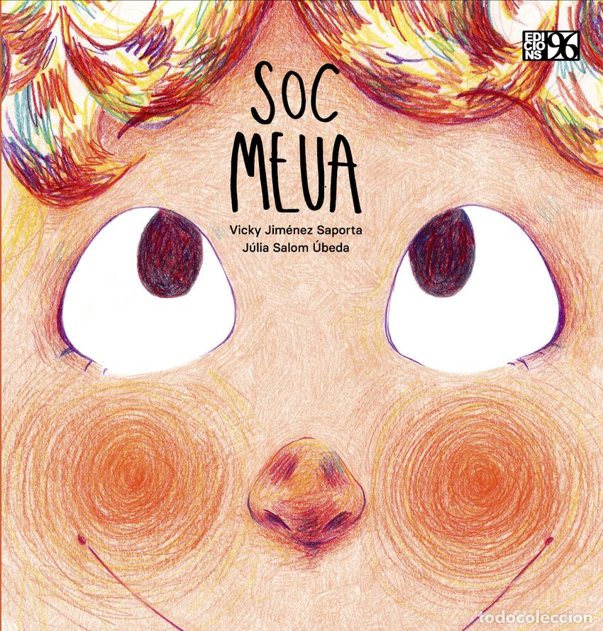Livros: SOC MEUA - Jim&eacute;nez Saporta, Vicky