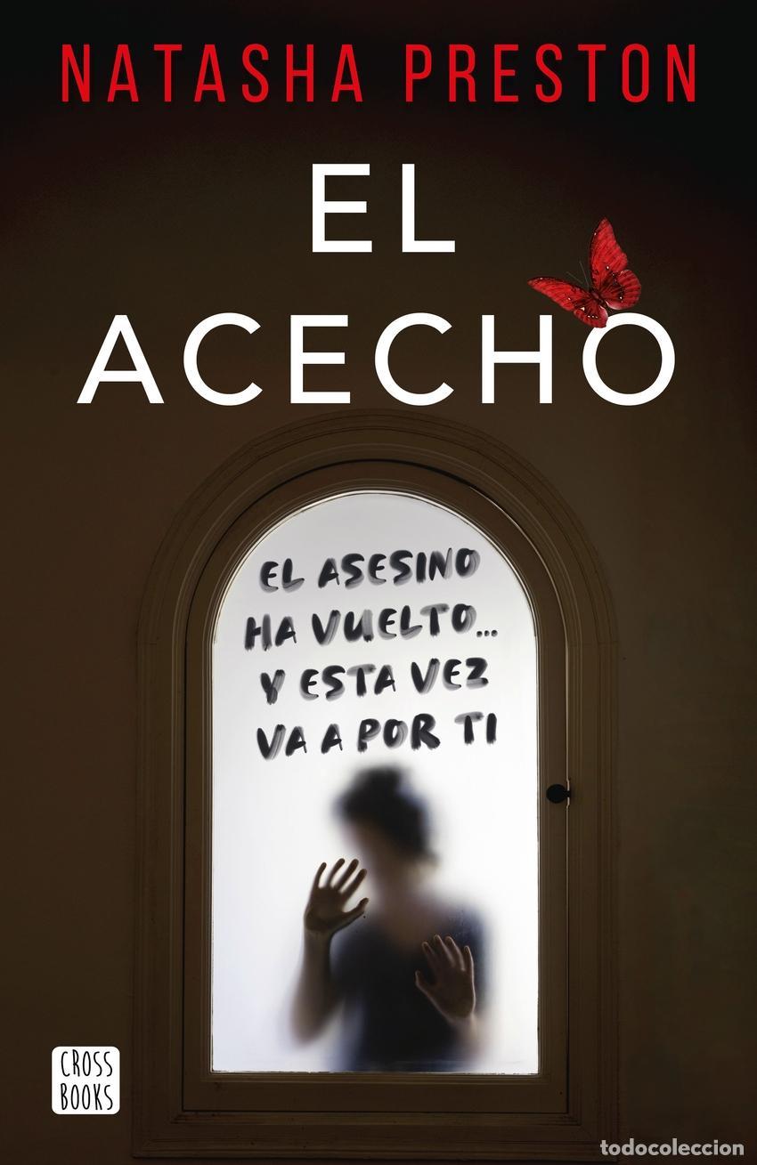 Libros: EL ACECHO - Natasha Preston