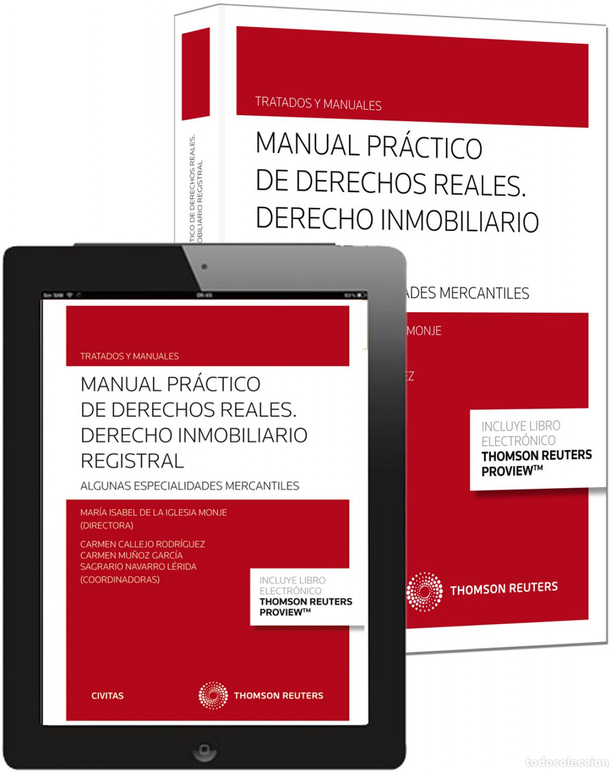 Libros: MANUAL PR&Aacute;CTICO DE DERECHOS REALES - CALLEJO ISABEL DE LA IGLESIA Y OTRAS, CARMEN