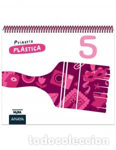 Libros: Plastica 5primaria.5ocursomira - Grupo Anaya
