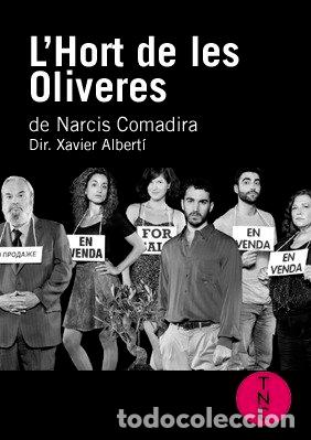 Libros: L'HORT DE LES OLIVERES - COMADIRA I MORAGRIEGA, NARCIS
