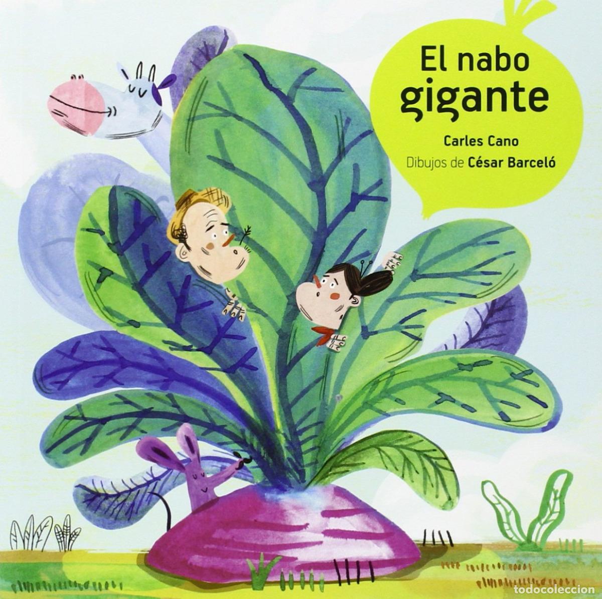 Libros: EL NABO GIGANTE - Cano, Carles