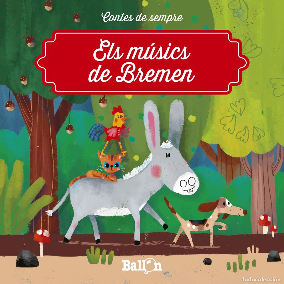 books: ELS M&Uacute;SICS DE BREMEN - Infantil, juvenil y educativo