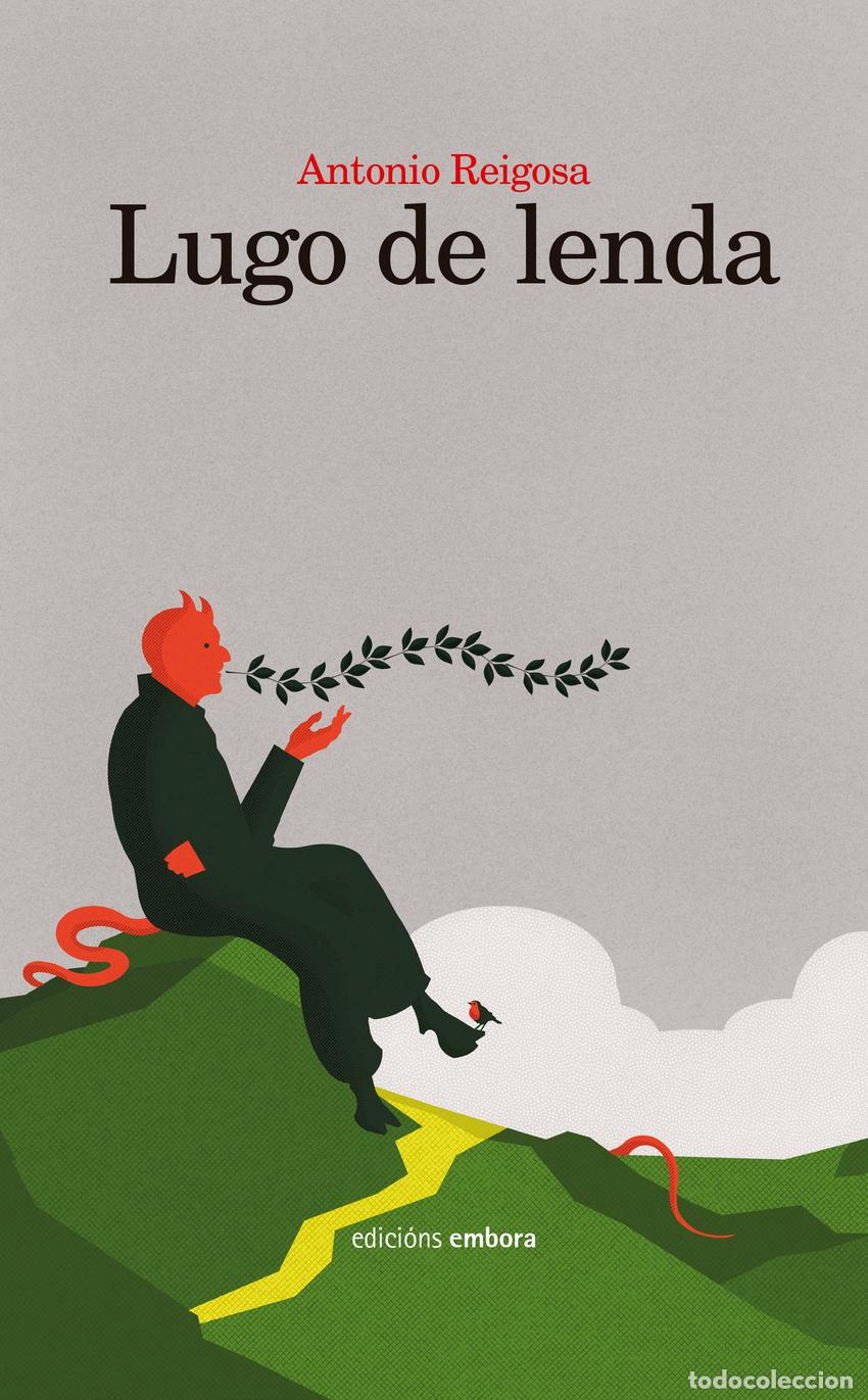 books: LUGO DE LENDA - Reigosa, Antonio