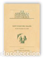 B&uuml;cher: ASSEMBLEA INTERCOMARCAL D'ESTUDIOSOS. SANT CUGAT DEL VALLES - AA.VV.