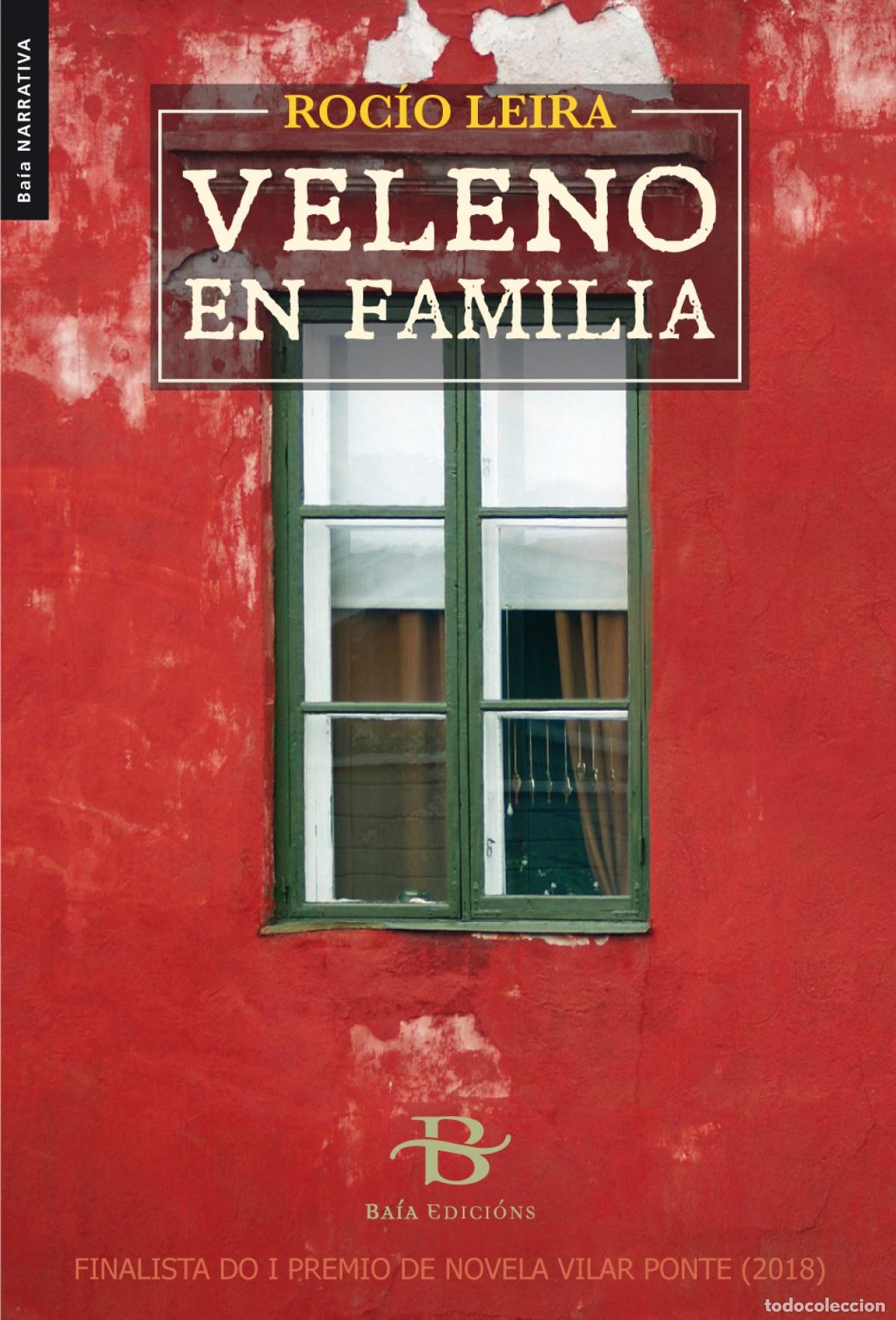 Libros: VELENO EN FAMILIA - Leira, Roc&iacute;o