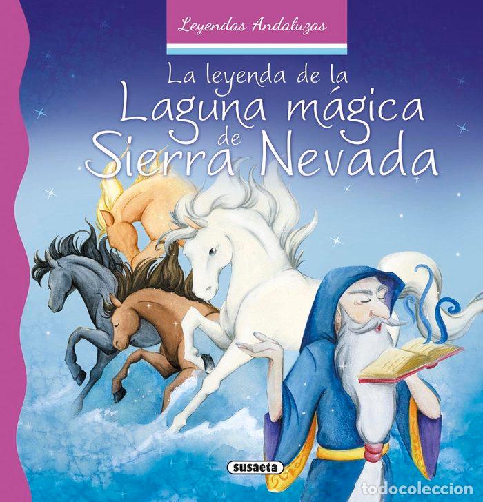 B&uuml;cher: LEYENDA DE LA LAGUNA MAGICA DE SIERRA NEVADA,LA - MARIN, LORENA