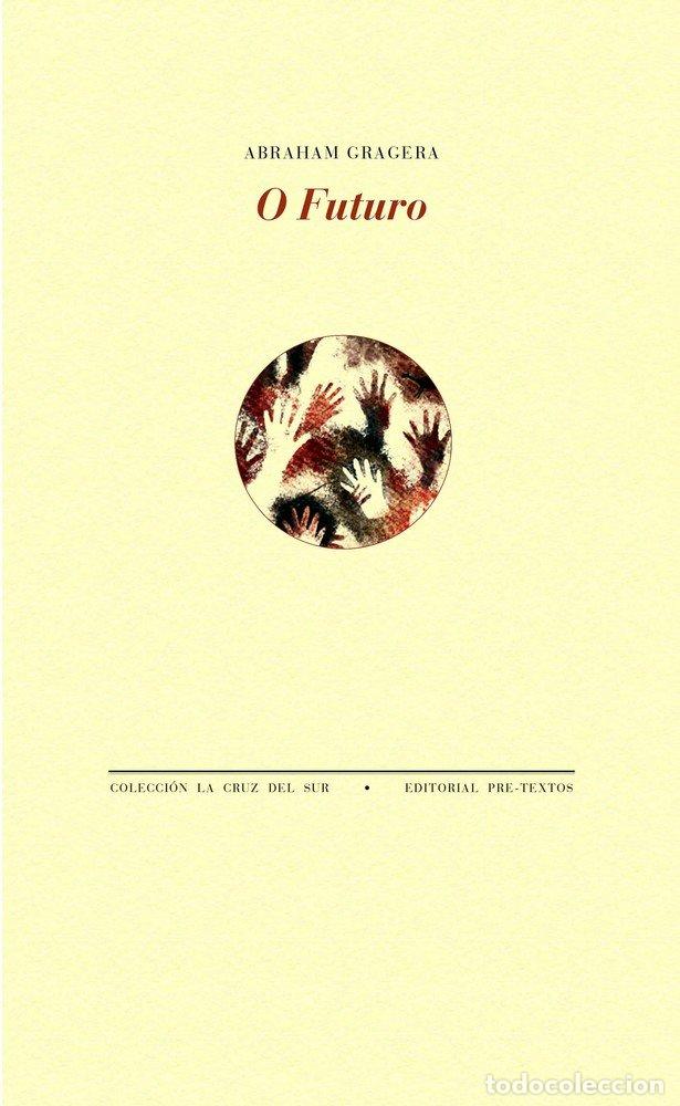 B&uuml;cher: O FUTURO - GRAGERA LOPEZ, ABRAHAM