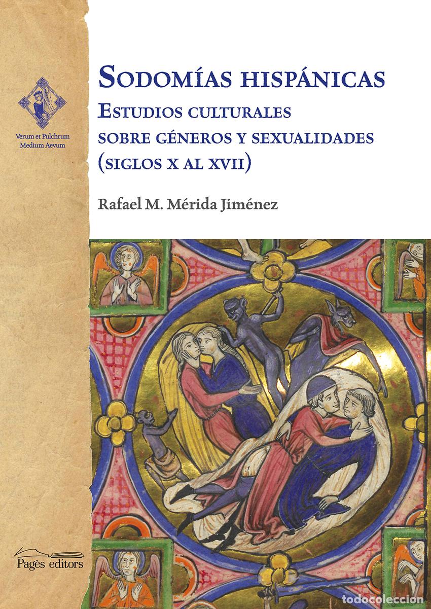 Livros: SODOM&Iacute;AS HISP&Aacute;NICAS - M&eacute;rida Jim&eacute;nez, Rafael M