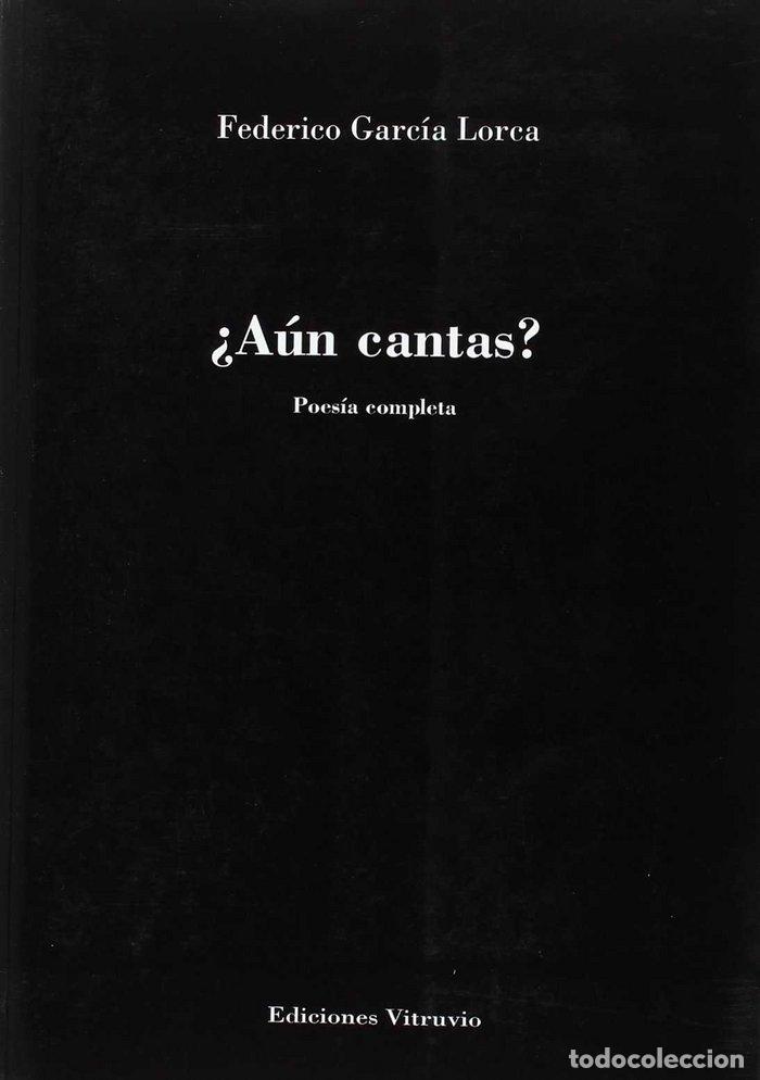 Livros: AUN CANTAS - GARCIA LORCA, FEDERICO