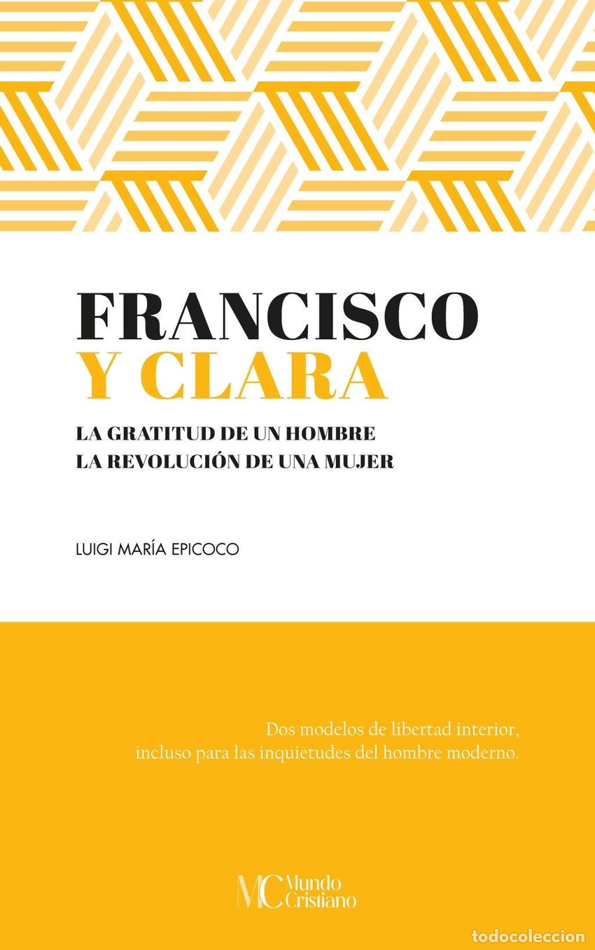 Livros: FRANCISCO Y CLARA - EPICOCO, LUIGI MARIA