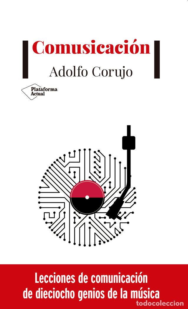Libros: COMUSICACION - CORUJO, ADOLFO