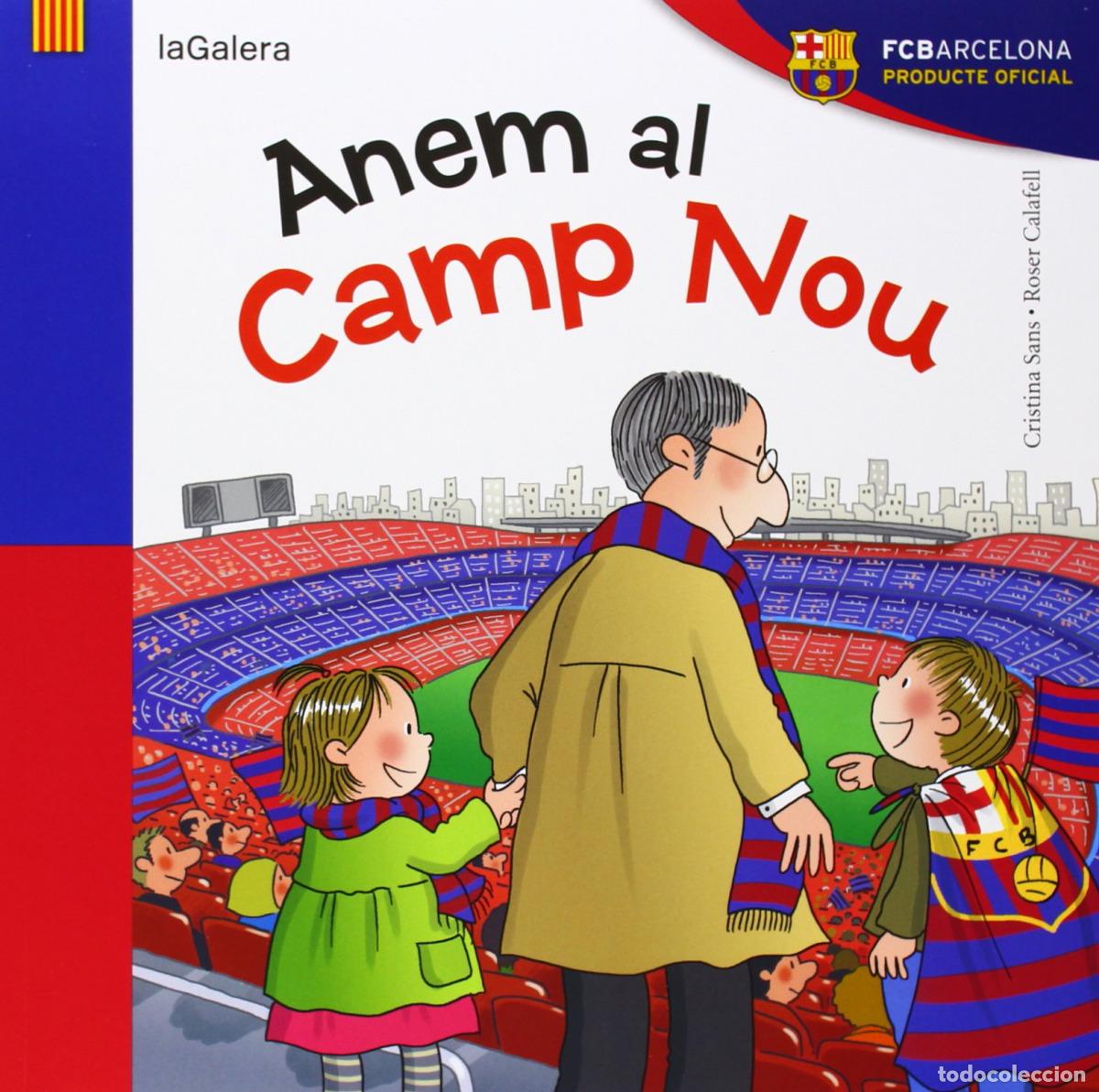 books: ANEM AL CAMP NOU - Sans, Cristina
