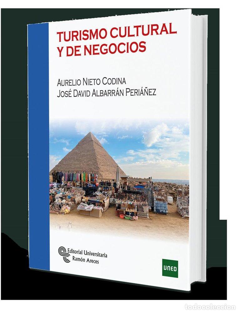 Libri: TURISMO CULTURAL Y DE NEGOCIOS - AA.VV
