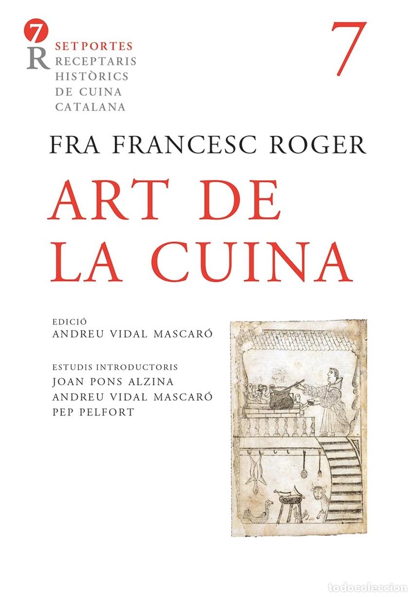 Livros: ART DE LA CUINA - Roger, Fra Francesc