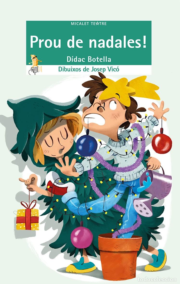 Livros: PROU DE NADALES! - Botella, Didac