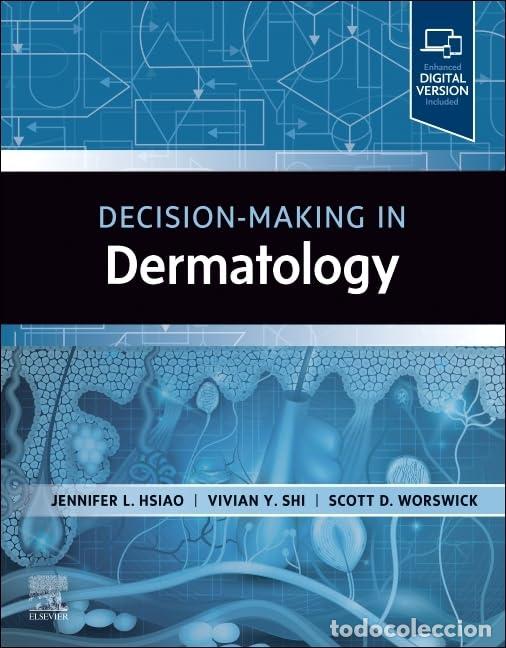 books: DECISION-MAKING IN DERMATOLOGY - Hsiao