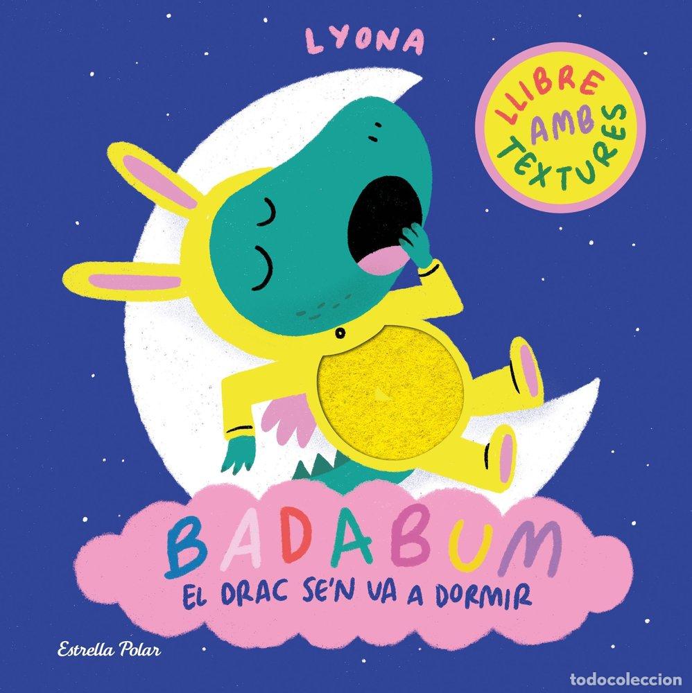 books: BADABUM EL DRAC SE'N VA A DORMIR - LYONA