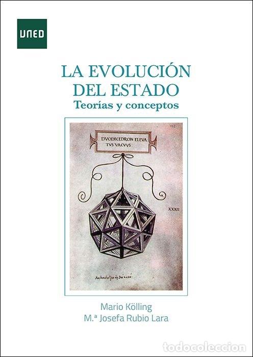 books: LA EVOLUCION DEL ESTADO TEORIAS Y CONCEPTOS - KOLLING, MARIO