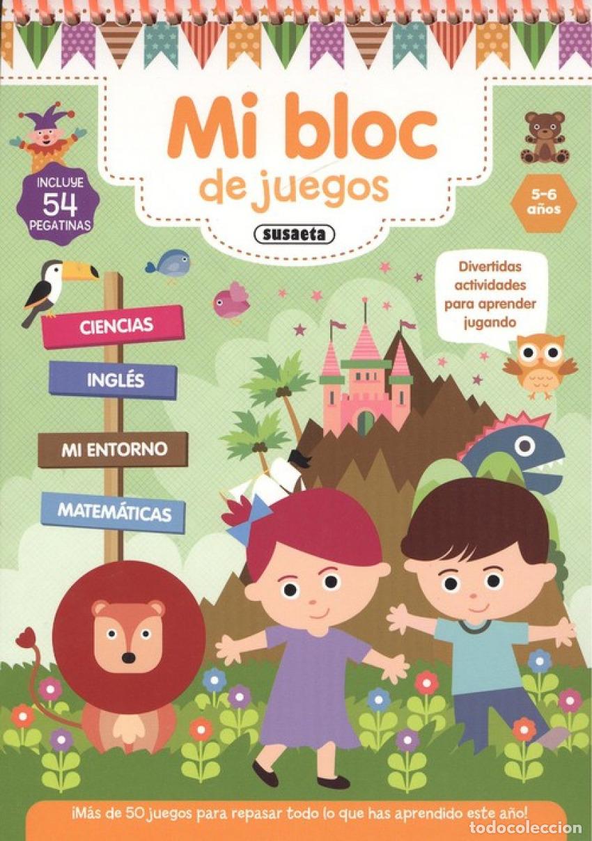 books: MI BLOC DE JUEGOS 5-6 A&Ntilde;OS - Cuadernos y kits interactivos y de actividades para ninos y ninas