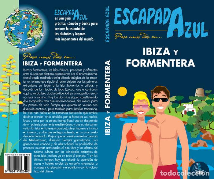 Libros: IBIZA Y FORMENTERA ESCAPADA - MAZARRASA MOWINCKEL, LUIS