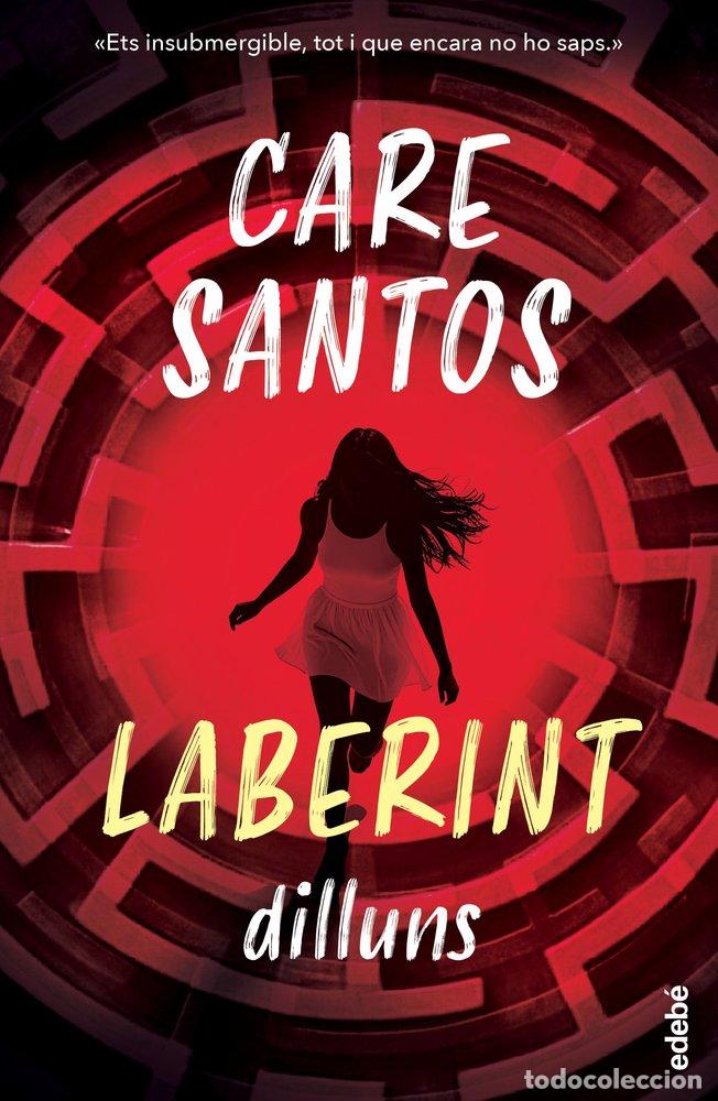 Livros: SAGA DEL LABERINT DILLUNS - SANTOS, CARE