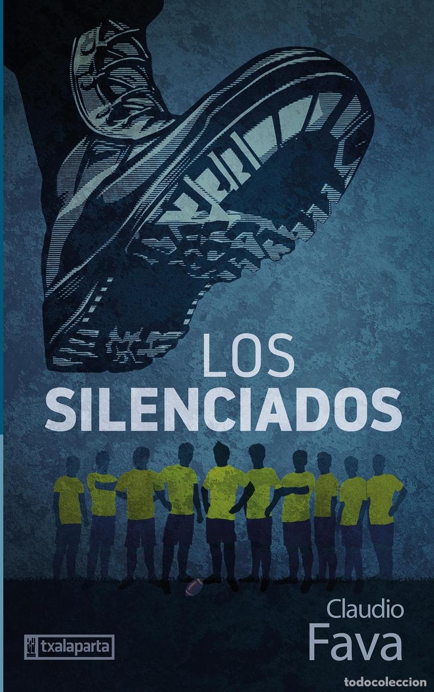 Livros: LOS SILENCIADOS - Fava, Giovanni Claudio