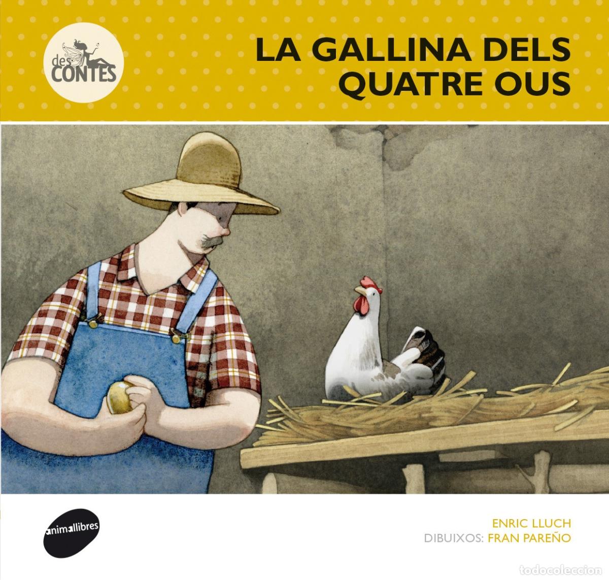 Livros: LA GALLINA DELS QUATRE OUS - Lluch Girb&eacute;s, Enric