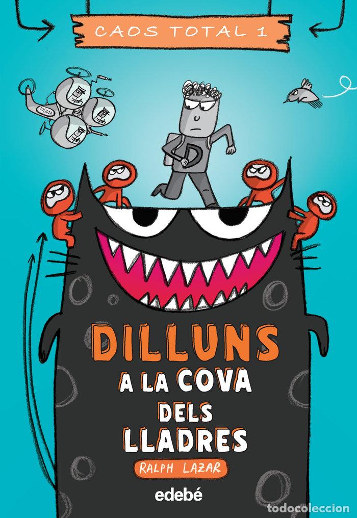 Livros: DILLUNS A LA COVA DELS LLADRES - LISA SWERLING