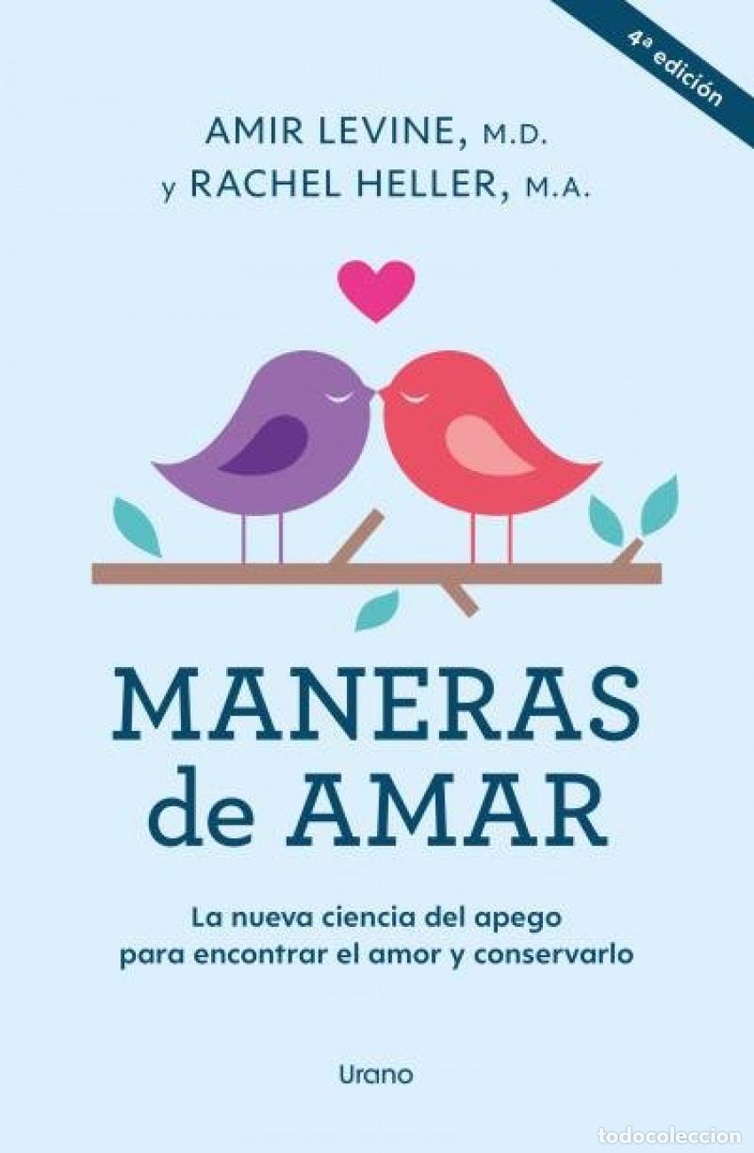 Livros: MANERAS DE AMAR - Levine, Amir