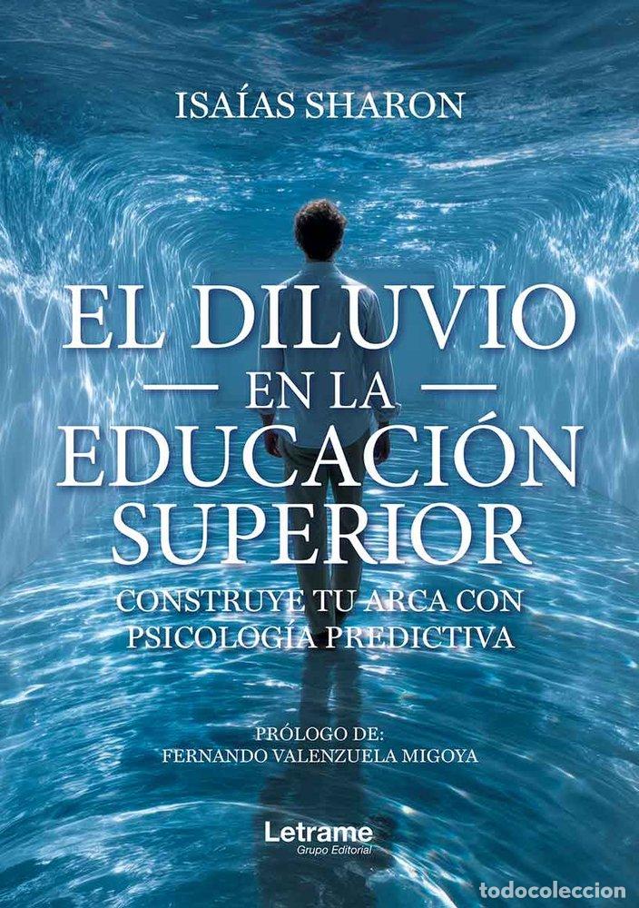 Livros: EL DILUVIO EN LA EDUCACION SUPERIOR - SHARON, ISAIAS