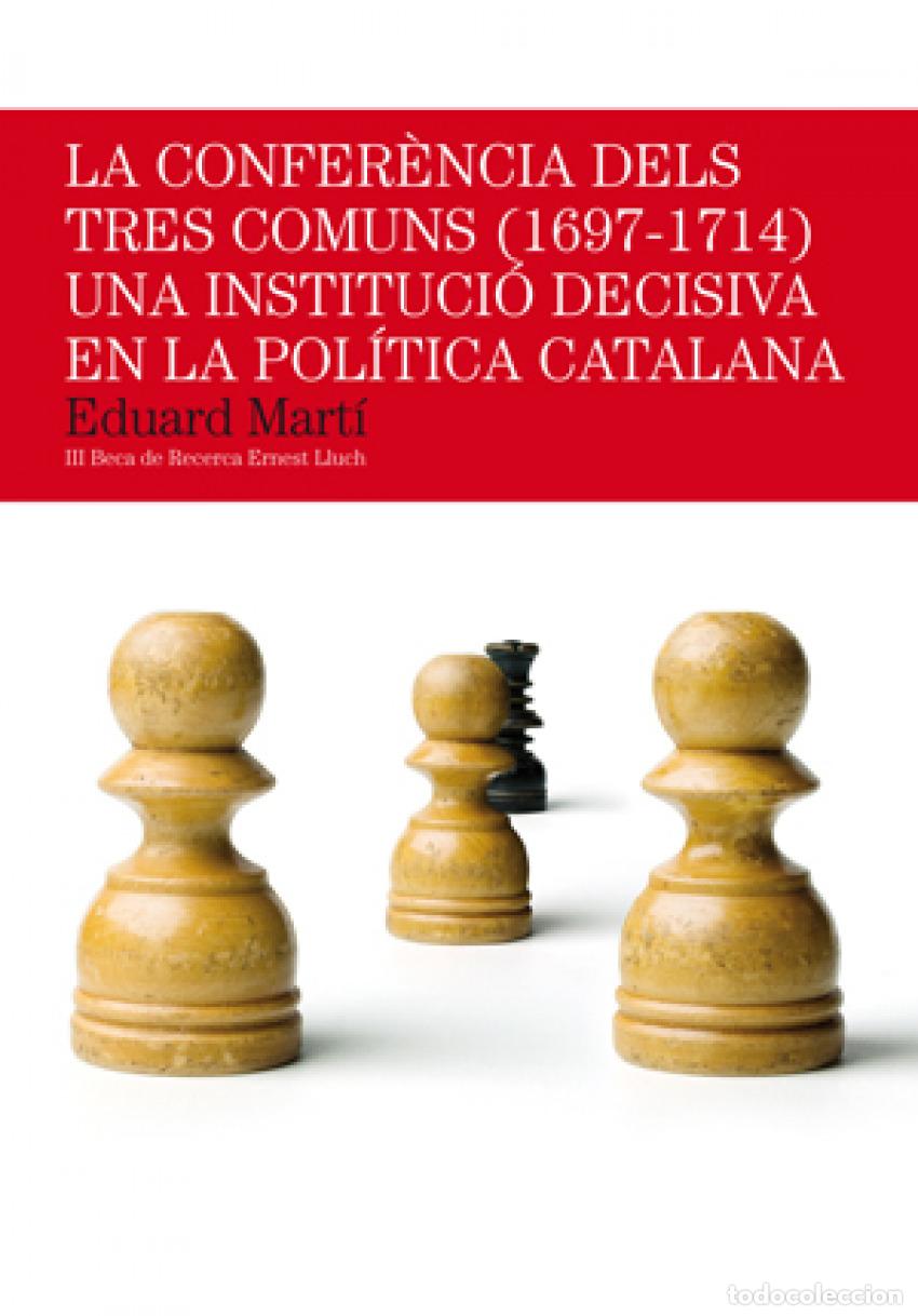 Livres: LA CONFERENCIA DELS TRETS COMUNS - Mart&iacute;, Eduardo