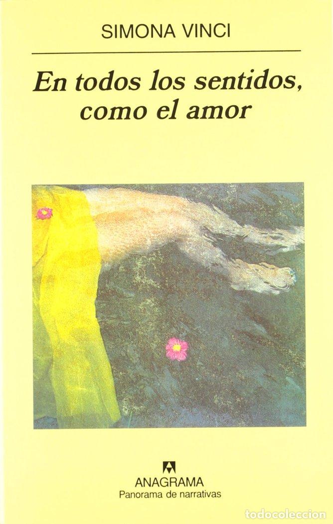books: EN TODOS LOS SENTIDOS COMO EL AMOR ANAGRAMA - VINCI, SIMONA
