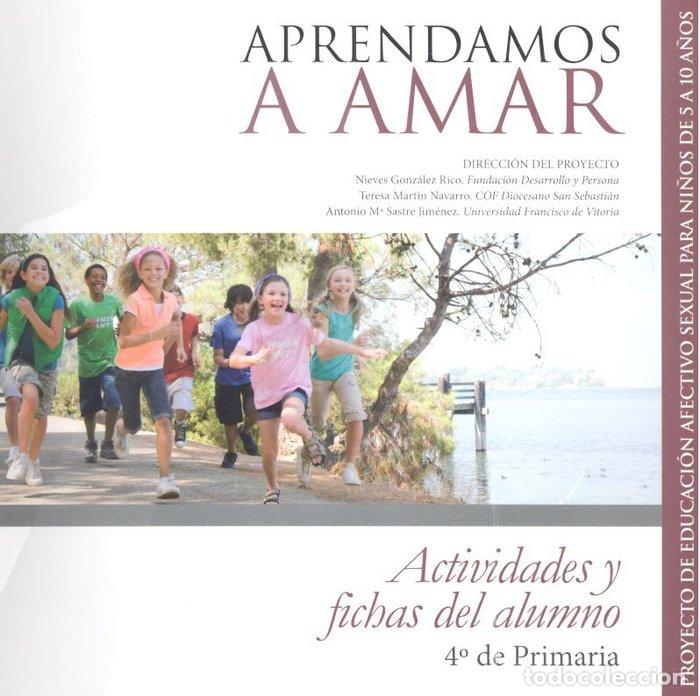 Livres: APRENDEMOS A AMAR ACTIVIDADES ALUMNO 4&ordm; PRIMARIA - AA.VV.