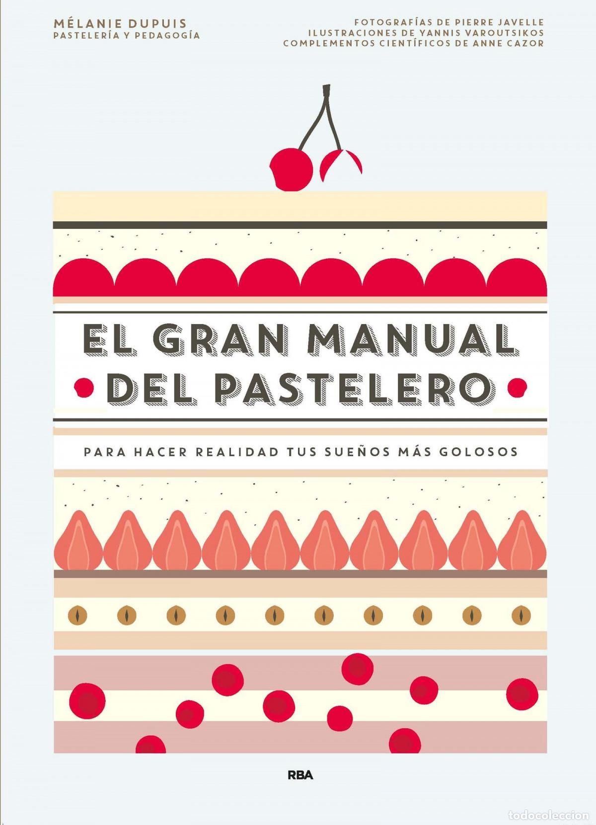 Livros: EL GRAN MANUAL DEL PASTELERO - Espanol/Castellano
