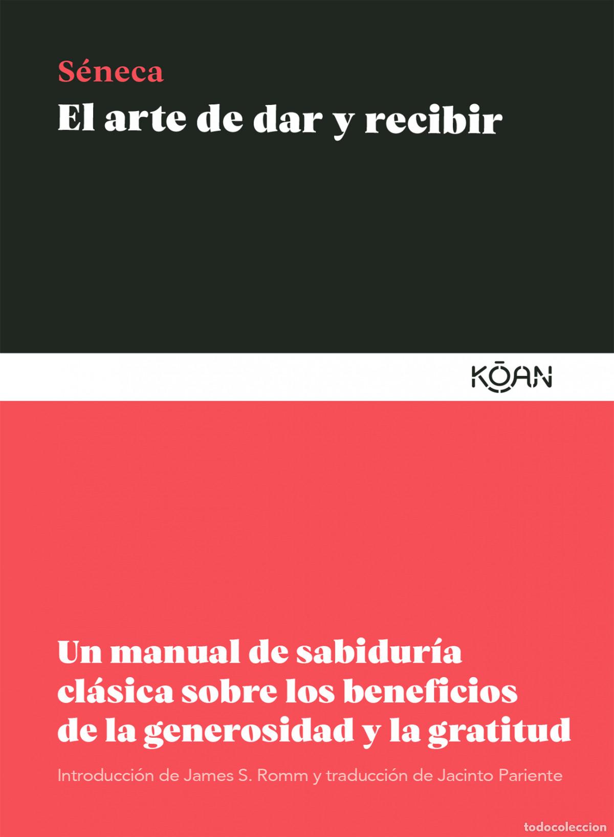 Livros: EL ARTE DE DAR Y RECIBIR - S&eacute;neca, Lucio Anneo