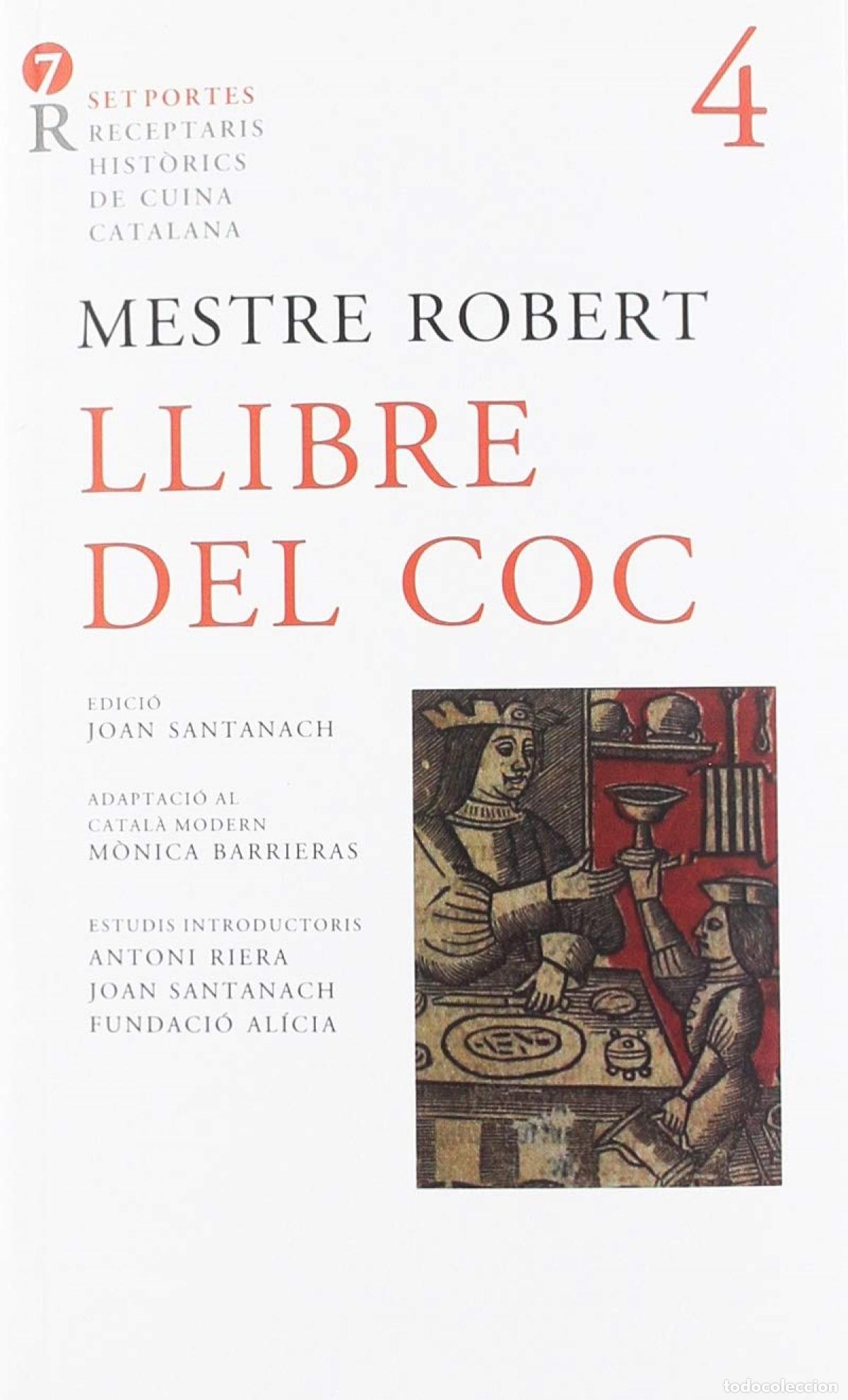Livros: LLIBRE DEL COC - Mestre Robert, Santanach