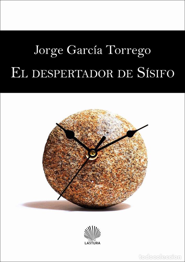 Livros: EL DESPERTADOR DE SISIFO - GARCIA TORREGO, JORGE