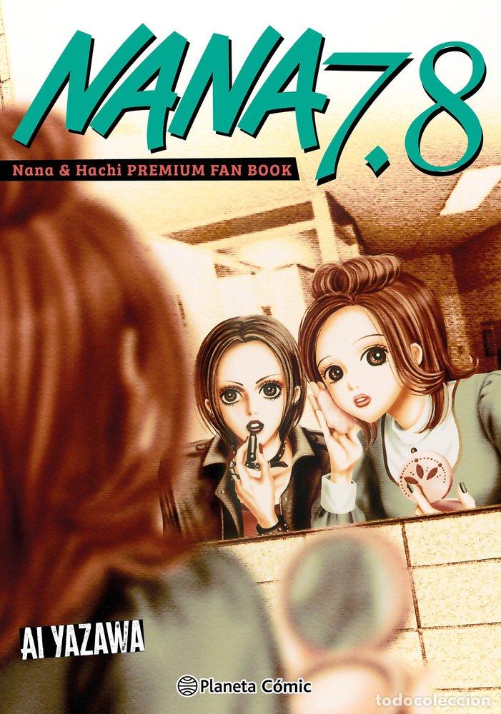 Livros: NANA 7.8 NUEVA EDICION - AI YAZAWA
