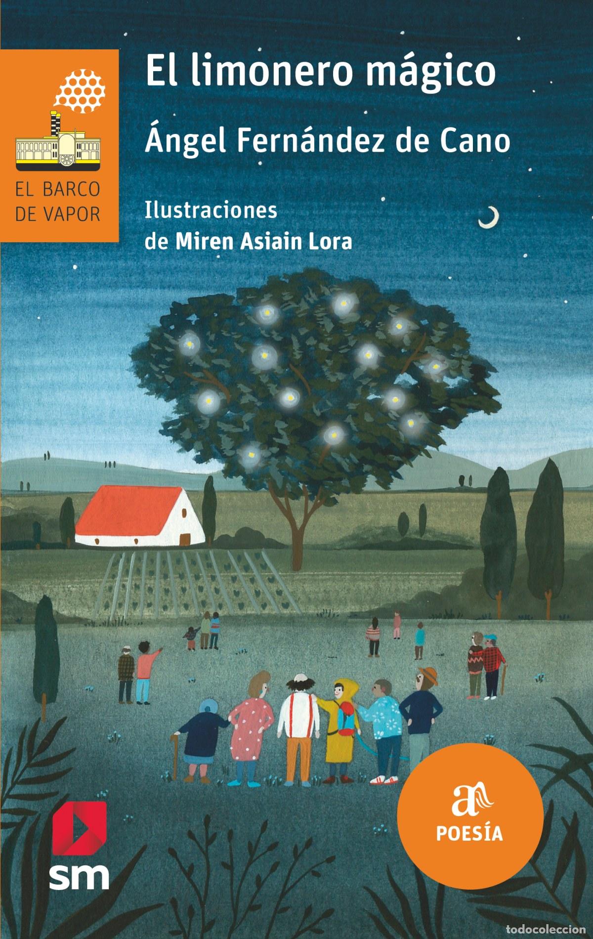 Livros: EL LIMONERO M&Aacute;GICO - Fern&aacute;ndez de Cano, &Aacute;ngel