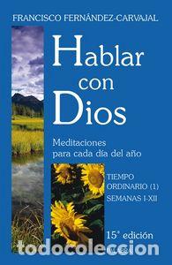 books: HABLAR CON DIOS. TOMO I - FERNANDEZ-CARVAJAL, FRANCISCO