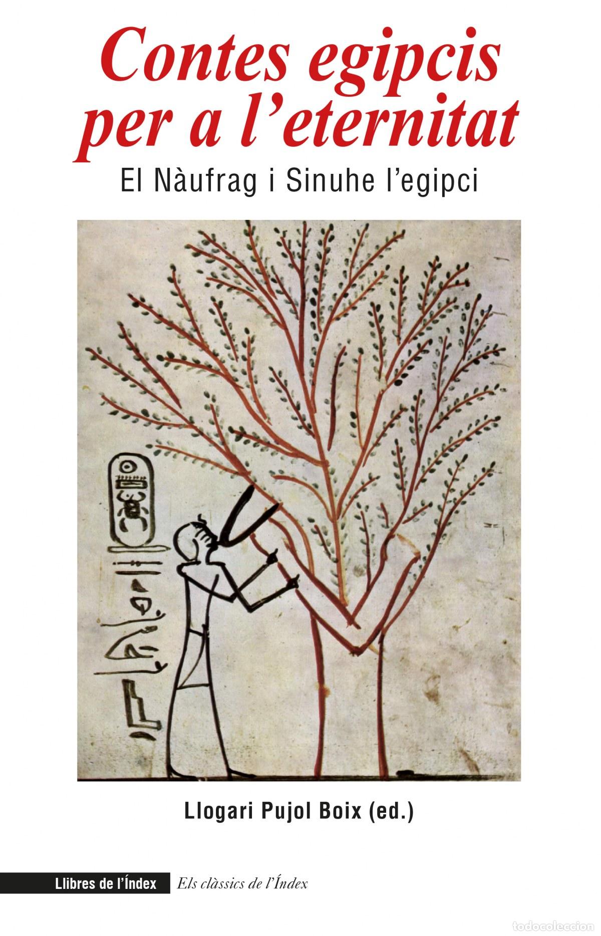 books: CONTES EGIPCIS PER A L&acute;ETERNITAT - Pujol Boix, Llogari