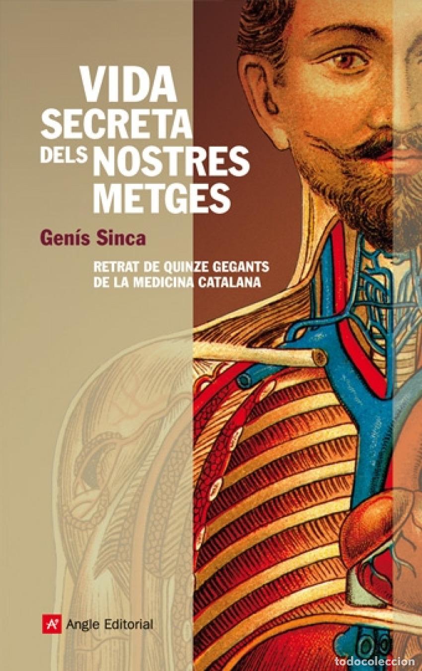 books: VIDA SECRETA DELS NOSTRES METGES - Sinca Algu&eacute;, Gen&iacute;s