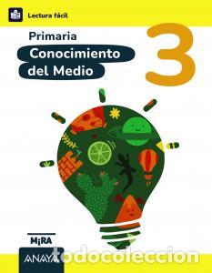 books: Conocimiento del medio 3. lectura facilprimaria.3er cursomira - Grupo Anaya