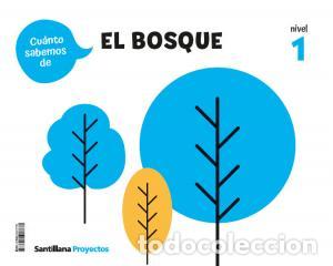 Libri: Cuanto sabemos nivel 1 el bosqueinfantil.1er curso - .