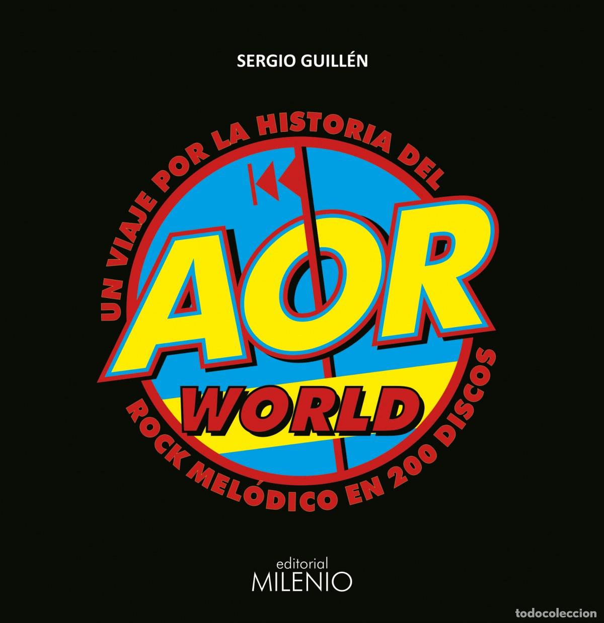 Livres: AOR WORLD - Guill&eacute;n Barrantes, Sergio