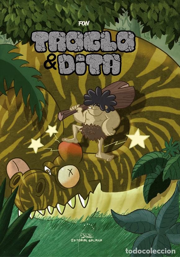 Livres: TROGLO & DITA - Infantil, juvenil y educativo