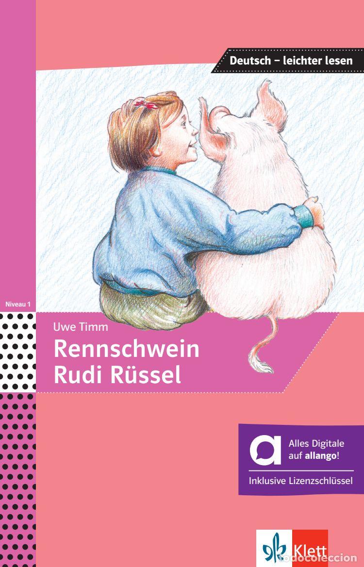 B&uuml;cher: RENNSCHWEIN RUDI R&Uuml;SSEL - EDICI&Oacute;N H&Iacute;BRIDA ALLANGO - TIMM, UWE