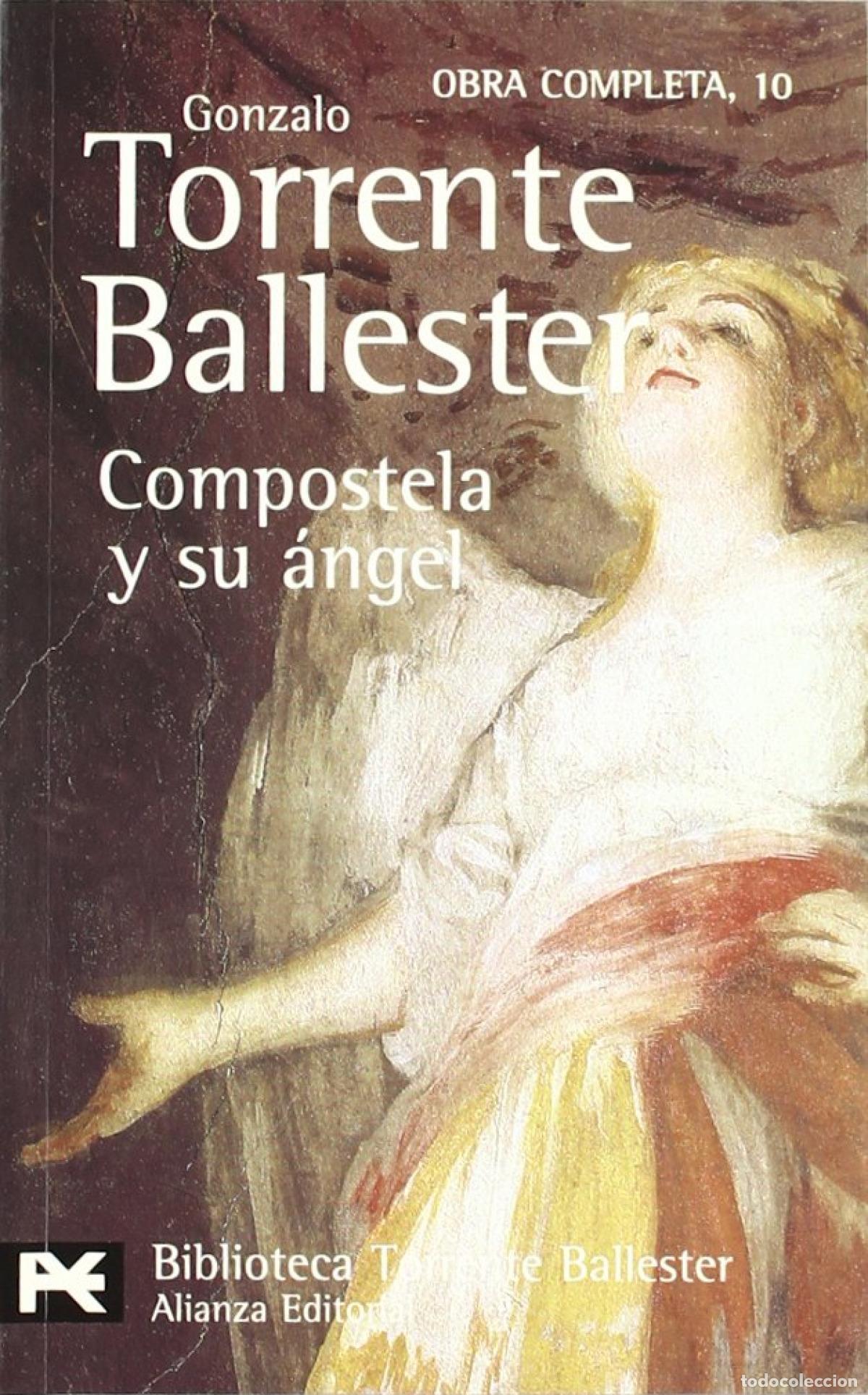 B&uuml;cher: COMPOSTELA Y SU &Aacute;NGEL - Torrente Ballester, Gonzalo