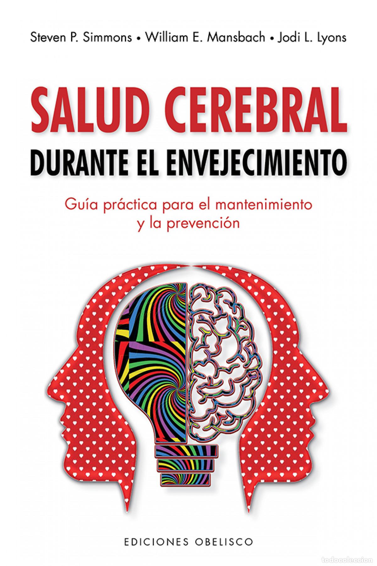 B&uuml;cher: SALUD CEREBRAL DURANTE EL ENVEJECIMIENTO - Simmons, Steven p